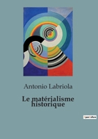 Le matérialisme historique (French Edition) B0CSVRVZBF Book Cover