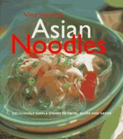 Asian Noodles: 75 Dishes To Twirl, Slurp, And Savor 0688131344 Book Cover