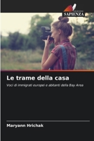 Le trame della casa (Italian Edition) 6209318584 Book Cover
