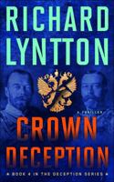 Crown Deception : Book 4 in the Deception Series 1959755269 Book Cover