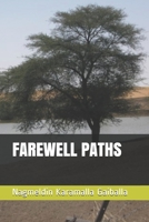 Farewell Paths B08CPG39XR Book Cover