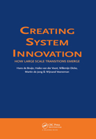 Creating System Innovation: How Large Scale Transitions Emerge 9058096726 Book Cover