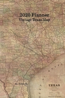 2020 Planner Vintage Texas Map 1698593759 Book Cover