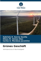 Grünes Geschäft (German Edition) 6208535786 Book Cover