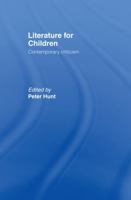 Literature for Children: Contemporary Criticism 0415068274 Book Cover