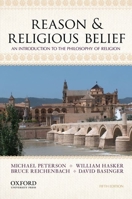 Reason and Religious Belief: An Introduction to the Philosophy of Religion 0195061551 Book Cover