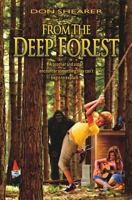 From the Deep Forest 1543039804 Book Cover