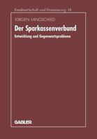 Der Sparkassenverbund: Entwicklung und Gegenwartsprobleme 3409144110 Book Cover