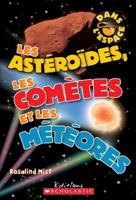 Dans l'Espace: Les Astrodes, Les Comtes Et Les Mtores 1443132632 Book Cover