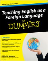 Teaching English as a Foreign Language for Dummies 0470745762 Book Cover