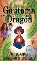 Gautama y el Drag�n 0244978573 Book Cover