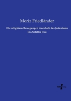 Die Religi�sen Bewegungen Innerhalb Des Judentums Im Zeitalter Jesu 3737215820 Book Cover