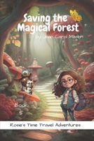 Saving the Magical Forest B0C1JBC6DM Book Cover