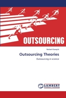 Outsourcing Theories 6203839469 Book Cover