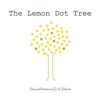 The Lemon Dot Tree 0615597793 Book Cover