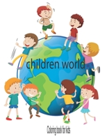 children world. Coloring book for kids B0C91RFY2S Book Cover