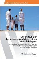 Der Status Der Familienangehorigen Eines Unionsburgers 3639491645 Book Cover