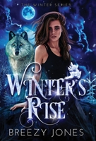 Winter's Rise 1791541917 Book Cover