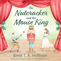 The Nutcracker and the Mouse King B0FPWNXZ5P Book Cover
