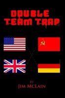 Double Team Trap 0557563070 Book Cover