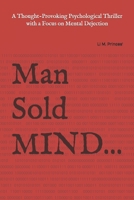 Man Sold MIND (Conscious Universal) 1689245441 Book Cover