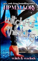 Witchful Thinking 0345531450 Book Cover