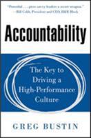 Accountability: The Key to Driving a High-Performance Culture 0071831371 Book Cover