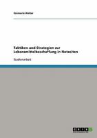 Taktiken und Strategien zur Lebensmittelbeschaffung in Notzeiten 3638682153 Book Cover
