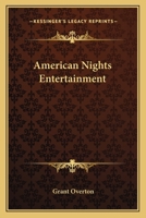 American Nights Entertainment 1162766530 Book Cover