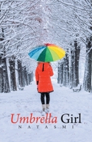 Umbrella Girl 1543767273 Book Cover