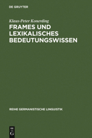Frames Und Lexikalisches Bedeutungswissen 3484311428 Book Cover