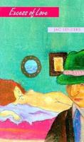 Excess of Love 1562011685 Book Cover