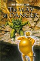 The Way of Danger. The Story of Theseus 0435120883 Book Cover