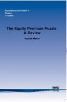 The Equity Premium Puzzle: A Review (Foundations and Trends(R) in Finance) 1601980647 Book Cover