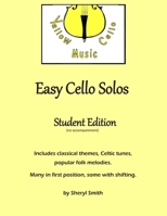 Easy Cello Solos (Student Edition) 1704586585 Book Cover