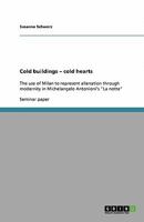 Cold buildings - cold hearts 3640439775 Book Cover