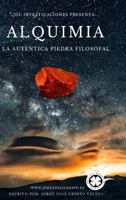 Alquimia La Autentica Piedra Filosofal 1326743317 Book Cover