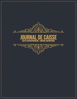 Journal de caisse auto-entrepreneur / micro-entreprise: Journal de caisse, registre comptable pour Auto-Entrepreneurs Micro-Entreprises | 100 pages de ... pages | Format A4 8,5" x 11" (French Edition) 1700013831 Book Cover