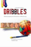 Dribbles: The Original Screenplay 0615145094 Book Cover