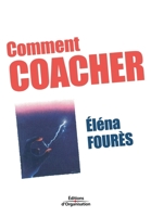Comment coacher 2708129473 Book Cover