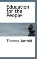 Education for the People 1022076507 Book Cover