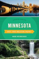 Minnesota Off the Beaten Path 1493031201 Book Cover
