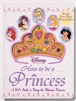 How To Be A Princess 0794404456 Book Cover