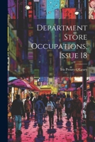 Department Store Occupations, Issue 18 1022522930 Book Cover