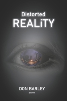 Distorted REALiTY B0BSZ58PPN Book Cover