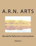 Wonderful Reflections Coloring Book 153932091X Book Cover