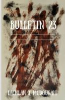 Bulletin 23 B0FT1GPWZH Book Cover