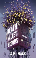 Death Valley Blooms 1966503121 Book Cover