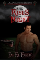 She Rises at Night 1736217860 Book Cover