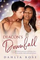 Deacon's Downfall 1791874401 Book Cover